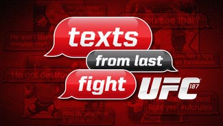 Next Story Image: Texts from last Fight: UFC 187 edition